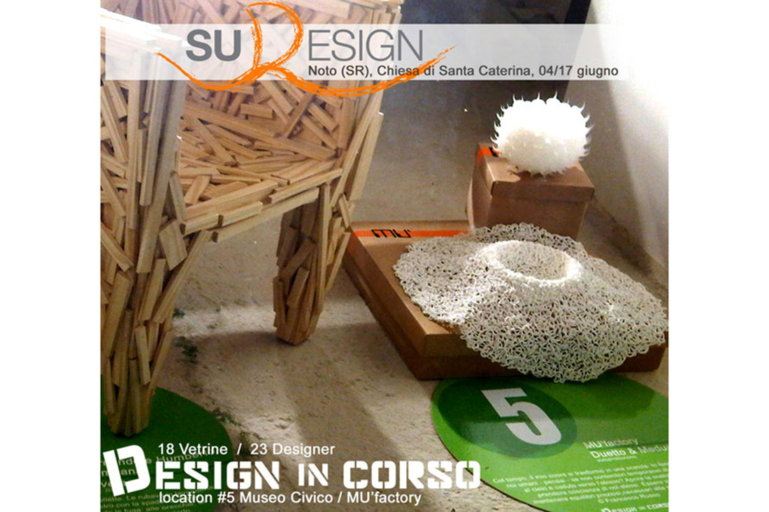 Design in Corso - Exhibition at the Civic Museum of Noto, Italy 2012